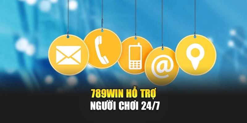 789Win hỗ trợ người chơi 24/7