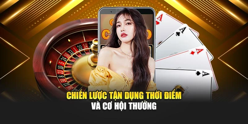chien-luoc-tan-dung-thoi-diem-va-co-hoi-thuong