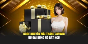 code-khuyen-mai-thang-789win-–-uu-dai-bung-no-bat-ngo